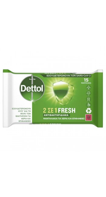 Dettol 2 σε 1 Fresh Αντιβακτηριδιακά Μαντηλάκια για Χέρια & Επιφάνειες, 15τμχ
